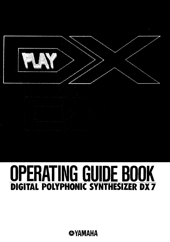 Yamaha Digital Polyphonic Synthesizer Operating Guide Type:MANUAL Download