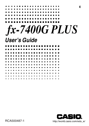 Casio Calculator User's Guide fx-7400G Type:MANUAL