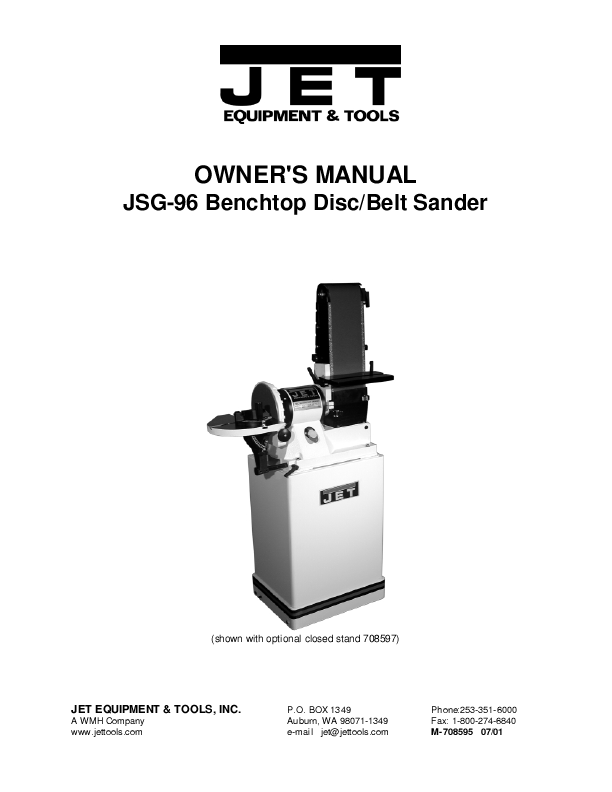 Jet Tools Owner Manual Benchtop Disc/Belt Sander JSG-96. Type:MANUAL